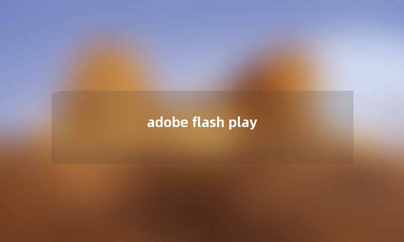 adobe flash play adobe flash play